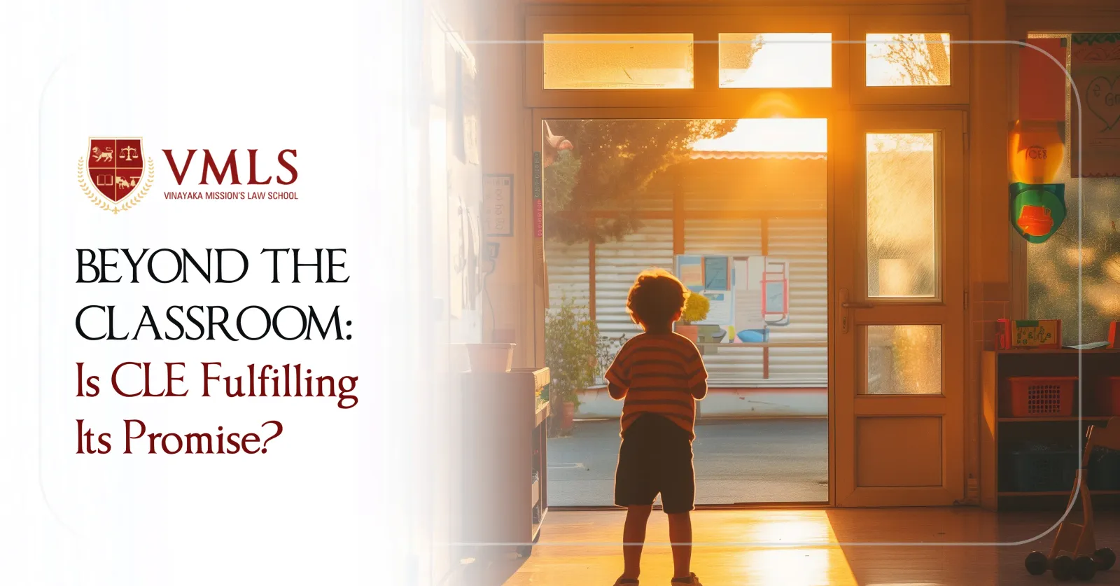 Beyond The Classroom Clinical Legal Education Promise