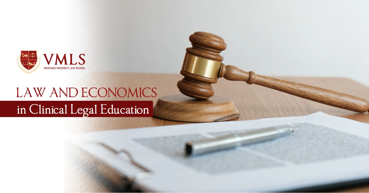 Law and Economics in Clinical Legal Education