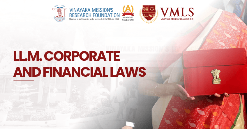 LL.M. in Corporate and Financial Laws: Scope, Syllabus & Careers