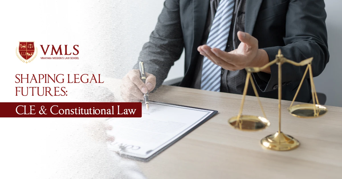 Shaping Legal Futures CLE & Constitutional Law