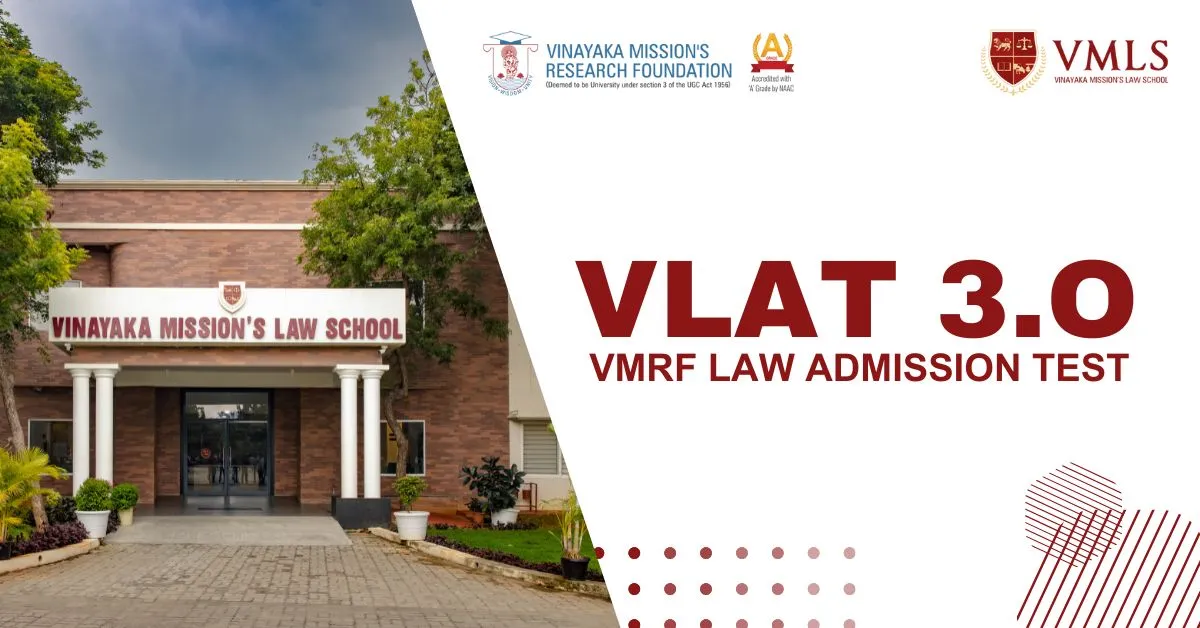 All You Need to Know About the VLAT Exam: Significance, Exam Pattern, Eligibility, and Application Process