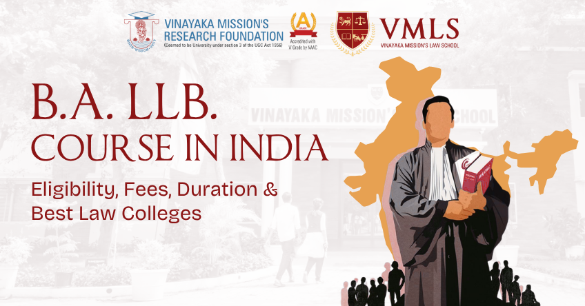 ba-llb-course-in-india-eligibility-fees-duration-best-law-colleges-vmls