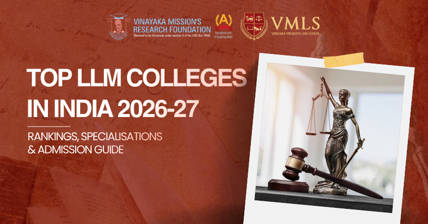 top-llm-colleges-in-india-2026-27-rankings-specialisations-admission-guide-vmls
